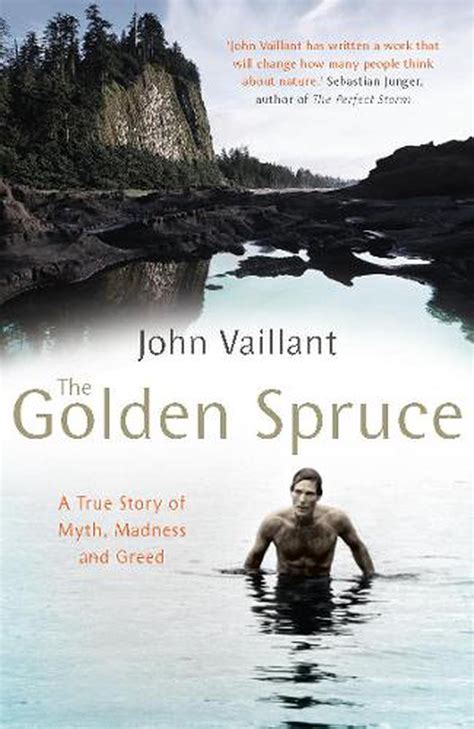 The Golden Spruce By John Vaillant Paperback 9780099515791 Buy