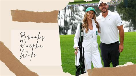 Who Is Brooks Koepka Wife Meet The Famous Golf Player Adorable Spouse