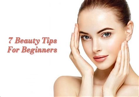 Beauty Tips For Beginners Biguine India
