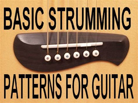 Guitar Strumming Patterns Songs Design Patterns