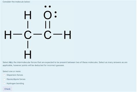 Solved Consider The Molecule Below Ho H ¢ C H H Select All