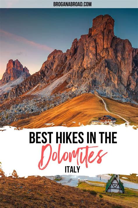 6 Of The Best Hikes In The Dolomites Italy Brogan Abroad Best