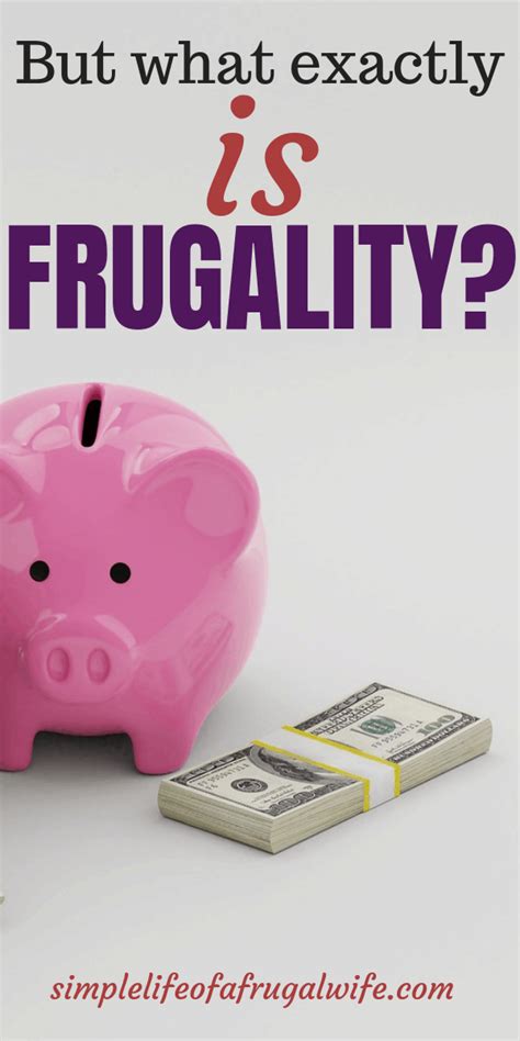 What Is Frugality And How Do We Live A Frugal Life
