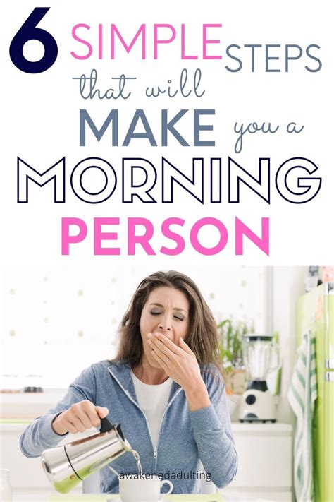 6 Simple Steps That Will Make You A Morning Person How To Become