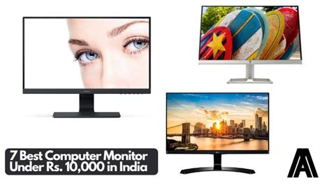 Top 7 Best Computer Monitor Under Rs 10000 In India 2022