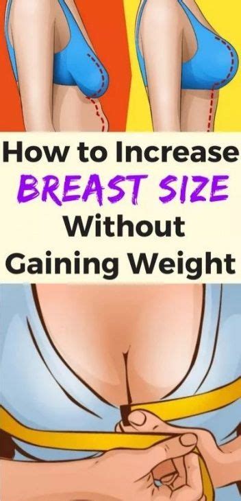 How To Increase Breast Size Without Gaining Weight Healthy Lifestyle