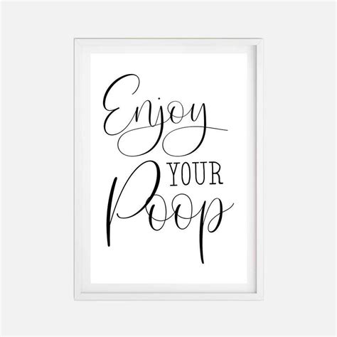 Enjoy Your Poop Wall Art Template Enjoy Your Poop Printable Etsy