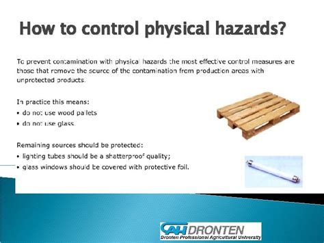 Physical Hazards What Is The Physical Hazard Physical