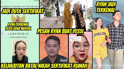 Kelanjutan Batal Nikah Minta Mahar Sertifikat Rumah Ryan Terkenal