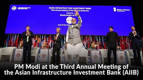 Pm Modi At The Third Annual Meeting Of The Asian Infrastructure