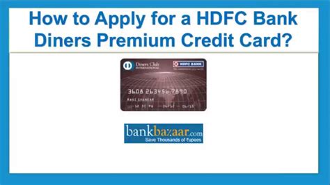 Explore more details on types of credit cards, eligibility, benefits of hdfc credit card that are given in the article for your knowledge. How to Apply for a HDFC Bank Diners Premium Credit Card ? - YouTube