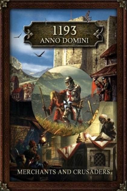 Скачать игру 1193 Anno Domini Merchants And Crusaders для Pc через