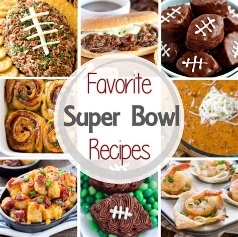 Favorite Super Bowl Recipes Julies Eats And Treats