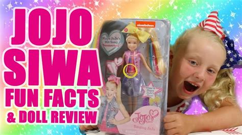 Jojo Siwa Doll Review And Fun Jojo Siwa Facts Excited For Jojo Siwa My
