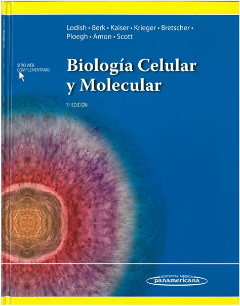 Biología celular y molecular Harvey Lodish et al 7ª ed 2016