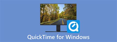 Meet The Reputable Quicktime Player For Windows Desktop