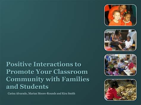 Ppt Positive Interactions To Promote Your Classroom Community With