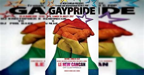 soirée spéciale pride marseille au new cancan samedi 29 juillet tarpin bien