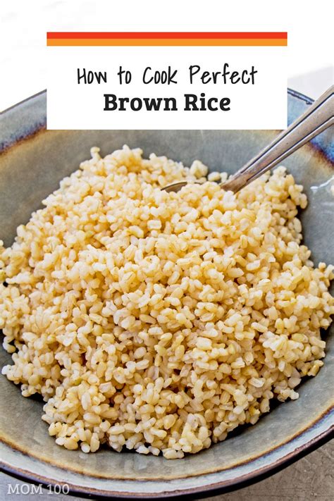 Learn How To Cook Perfect Brown Rice On The Stove—a Recipe For Perfect