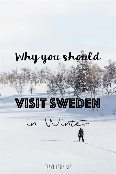 Why You Should Visit Sweden In Winter Travelettes Bloglovin