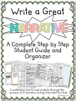 Now you know how to write a narrative essay. Write a Great Narrative- A Complete Step by Step Student ...