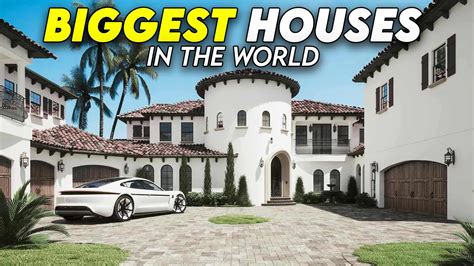 Top 10 Biggest Houses In The World Youtube