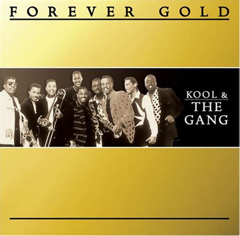 Forever Gold Kool And The Gang Cds And Vinyl