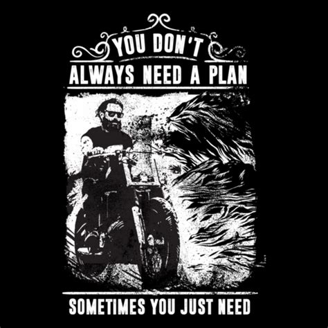 You Dont Always Need A Plan Sometimes You Just Need Balls And A Beard