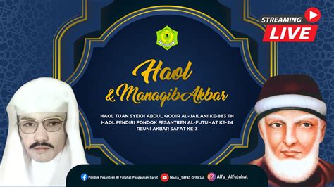 Live MANAQIB AKBAR HAUL TUAN SYEKH KE 883 Dan HAUL PENDIRI PONPES