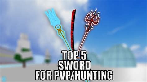 Roblox Top 5 Good Sword For Pvpbounty Hunting Blox Fruit Youtube