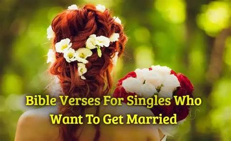 Best 24bible Verses For Singles Who Want To Get Married Kjv Scripture