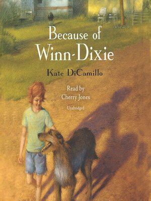 Because Of Winn Dixie By Kate DiCamillo OverDrive Ebooks Audiobooks