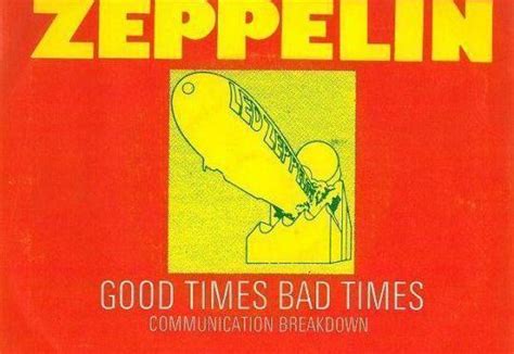Led Zeppelin Good Times Bad Times Top 40