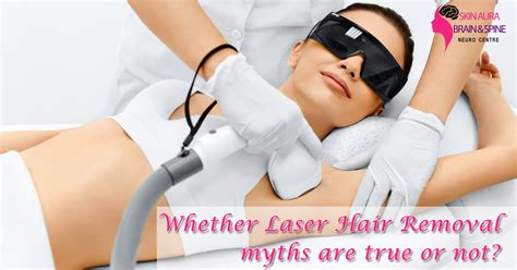 Mon, wed, and sat by appointment. Whether Laser Hair Removal myths are true or not