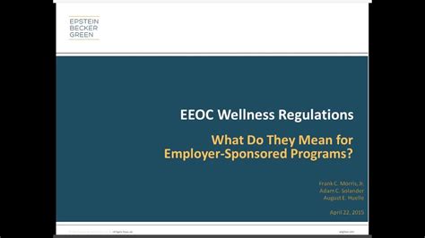 Eeoc Wellness Regulations What Do They Mean For Employer Sponsored