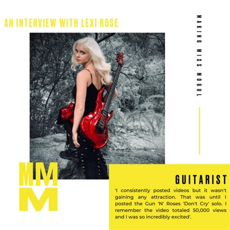An Interview With Lexi Rose Guitarist Making Miss Mogul