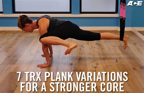 TRX Plank Variations For A Stronger Core Trx Ab Core Workout Trx Workouts