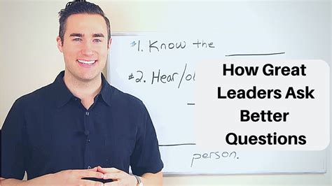 How Great Leaders Ask Better Questions Youtube