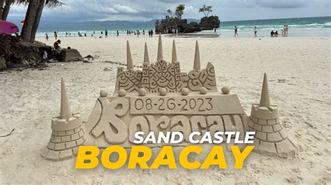 Sand Castle Is Now Back In Boracay Youtube