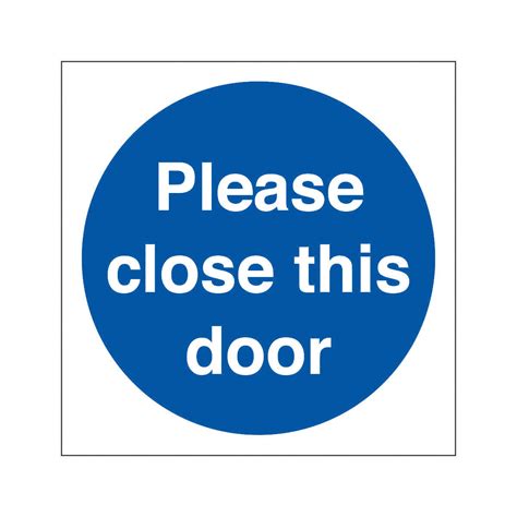 7 Best Images Of Close The Door Sign Printable Please