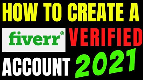 How To Create A Fiverr Verified Account In 2021 In Less Than 10