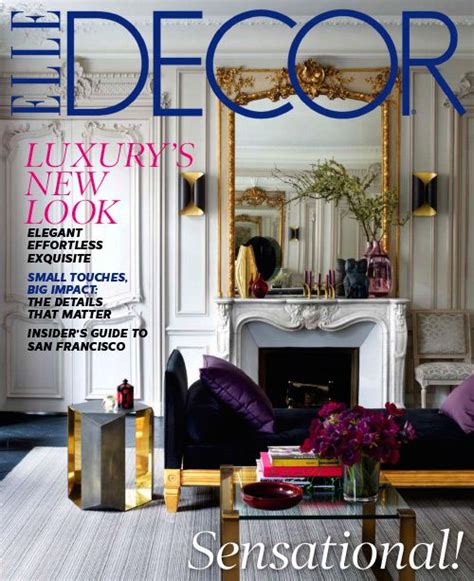 Elle Decor November 2013 Elle Decor Stylish Room Elle Decor Magazine