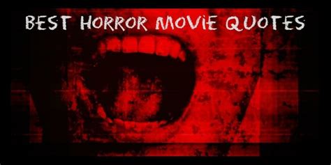 Best Horror Movie Quotes King Halloween