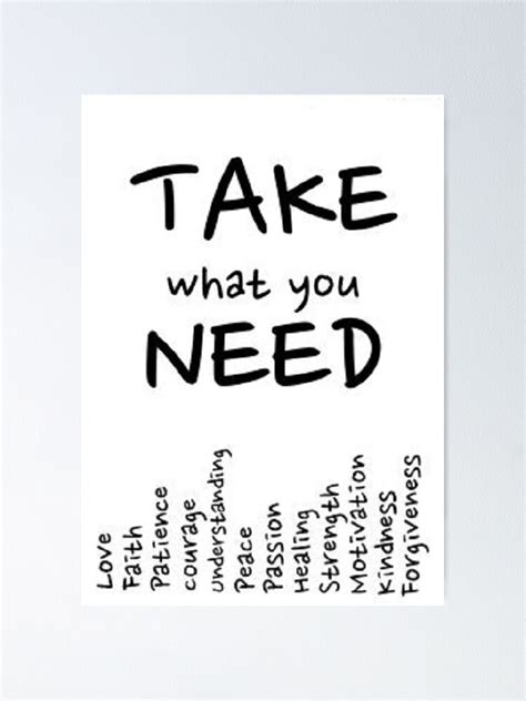 Take What You Need Poster Poster By Arnoldpolky Redbubble