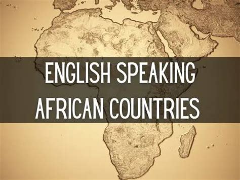 Top 5 Best English Speaking Countries In Africa Habil Ogaja