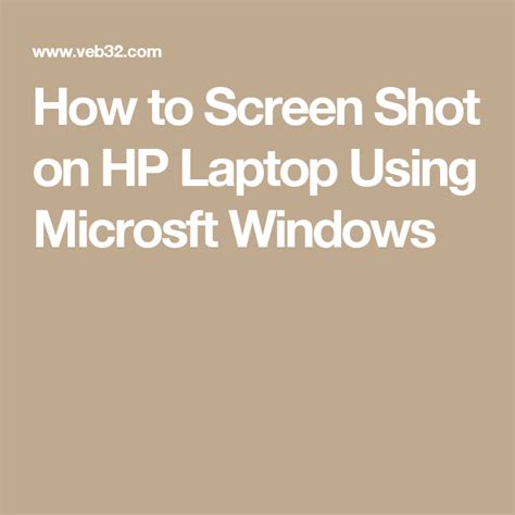 How To Screenshot On A Hp Pavilion Laptop Using Microsoft Windows10 8