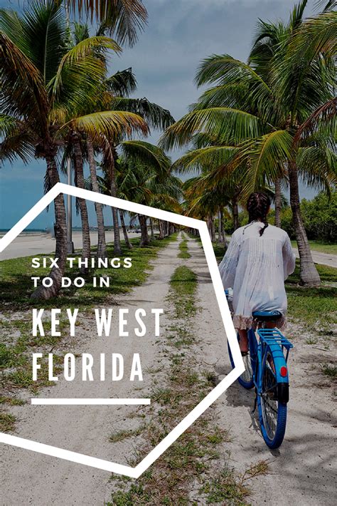 Maybe you would like to learn more about one of these? Six Things To Do In Key West, Florida (Activities, Food ...