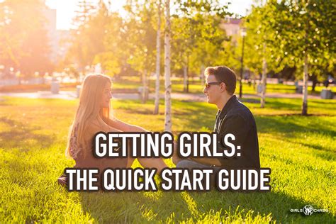 The Beginner S Quick Start Guide To Picking Up Girls And Dating Girls Chase