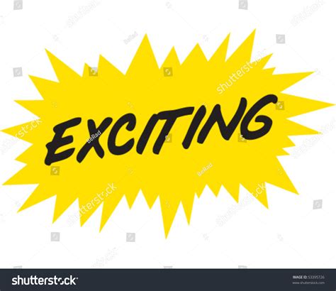 Exciting Sign Stock Vector Illustration 53395726 Shutterstock