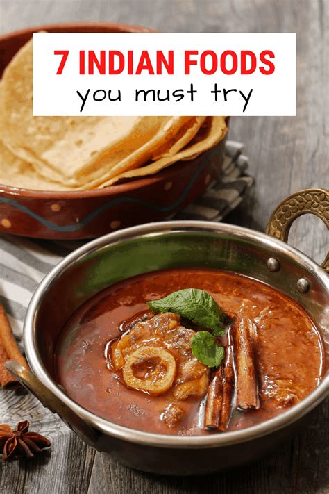 7 Famous Indian Dishes You Must Try